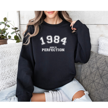 Load image into Gallery viewer, 40th BIRTHDAY - 1984 Aged To Perfection - Crewneck (view options)
