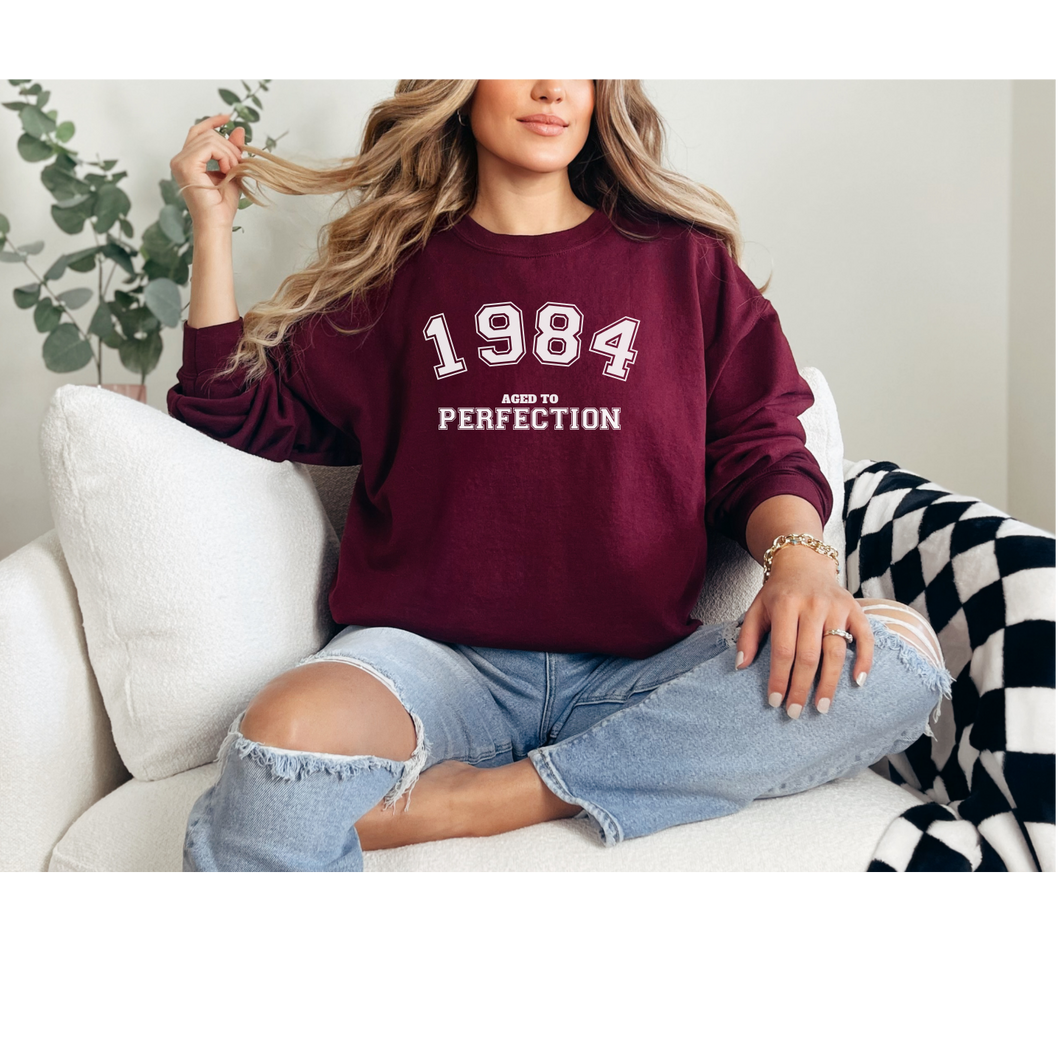 40th BIRTHDAY - 1984 Aged To Perfection - Crewneck (view options)