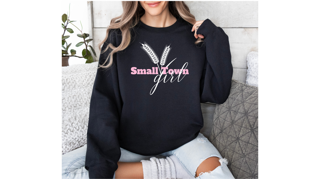 Small Town Girl - Crewneck