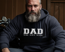 Load image into Gallery viewer, DAD - The Man The Myth The Legend - Hoodie
