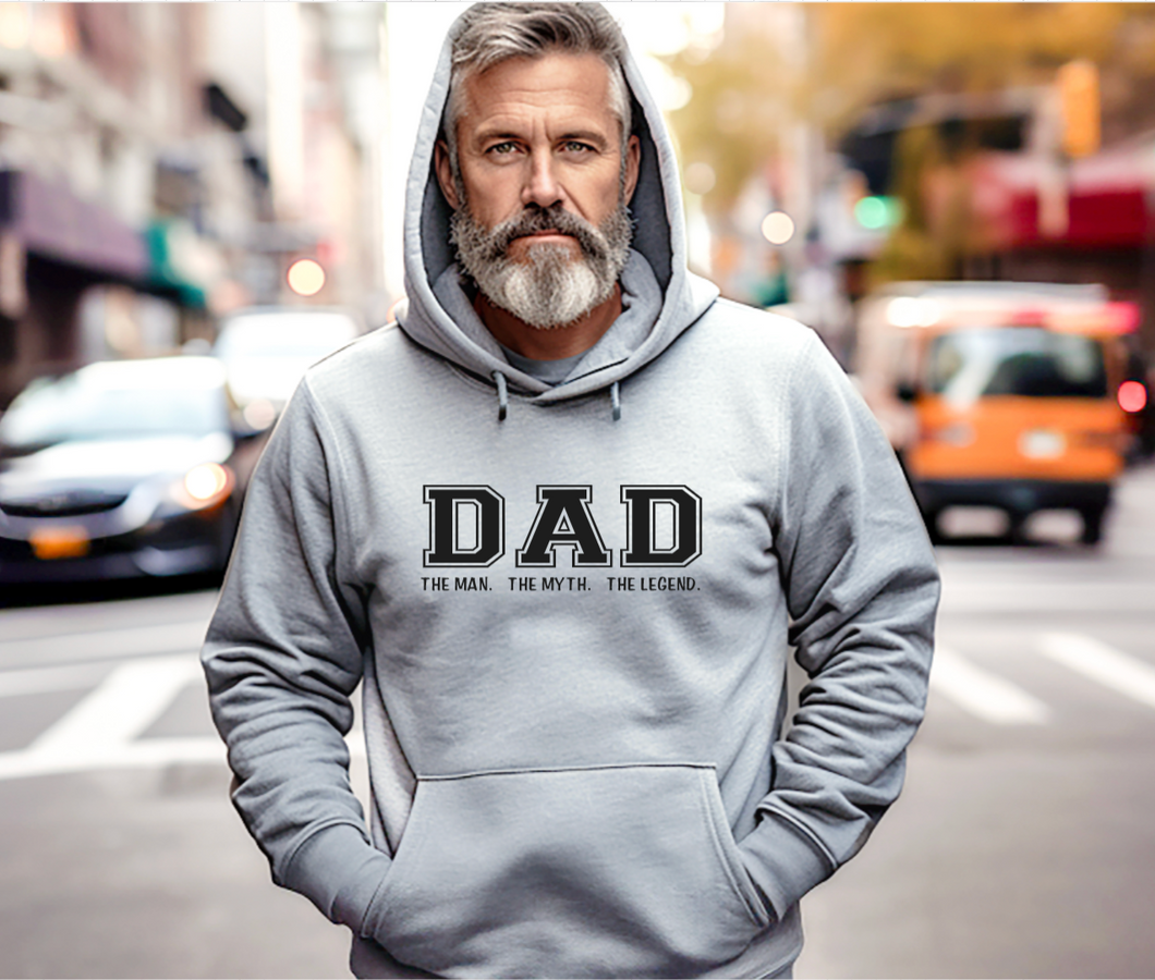 DAD - The Man The Myth The Legend - Hoodie